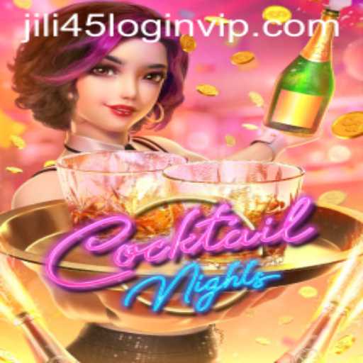 CocktailNights: Exploring the Enchanting Game and the Jili45 Login Experience